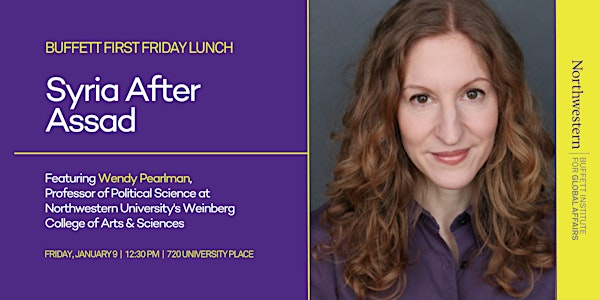 Buffett First Friday Lunch: Syria After Assad | 720 University Pl