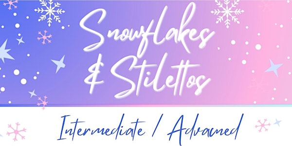 Snowflakes and Stilettos Intermediate/Advanced | Marr Mac Dance