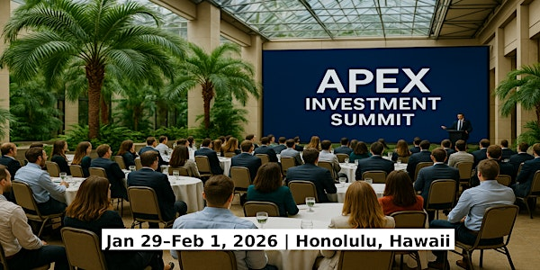 Apex Masters Expos – Investment Summit in Honolulu, Hawaii | The Kahala Hotel & Resort