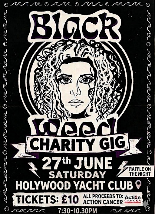 Action Cancer Fundraiser - Music from Black Weed | Holywood Yacht Club