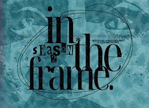 IN THE FRAME: THE FASHION NETWORKING EVENT (SEASON 2) | The Urban Centre