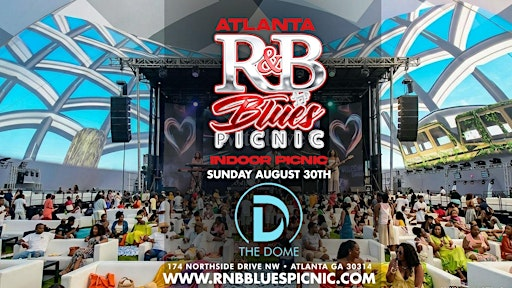 RNB BLUES INDOOR PICNIC ATLANTA 2026 | The Dome