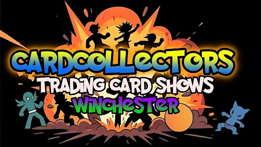 Card Collectors Show Winchester - Sunday 6th September | Badger Farm Community Centre