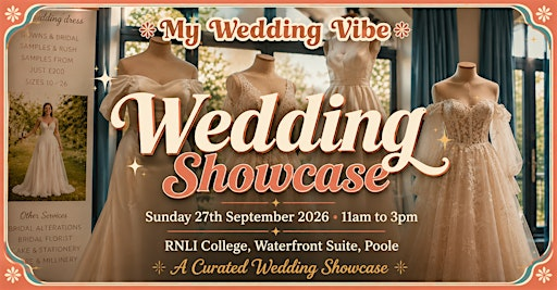 My Wedding Vibe Showcase (Timed Entry) — 27 September 2026, RNLI College | RNLI College