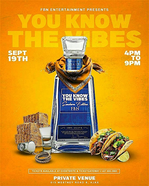 YOU KNOW THE VIBES - SUNDOWN EDITION/DAY PARTY | 513 Westney Rd S