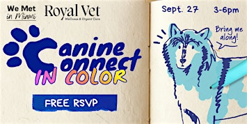 Canine Connect: In Color | Unseen Creatures Brewing & Blending
