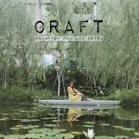 CRAFT @Kimpton Maa Lai Hotel กรุงเทพ