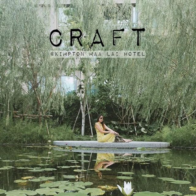 CRAFT @Kimpton Maa Lai Hotel กรุงเทพ