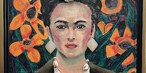 FREE Frida Kahlo Portrait Workshop | Lewisville Grand Theater
