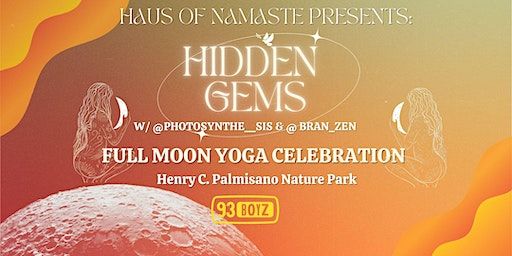 Hidden Gems: Full Moon Yoga | Henry C. Palmisano Nature Park