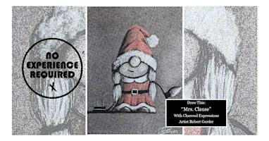 Charcoal Drawing Event "Mrs. Clause" in Stevens Point | Sunset Point Winery