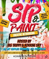 Sipp & Paint | Creative Networking Event | Sipp Cafe and Bar