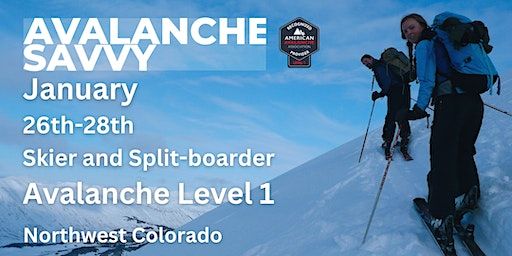 Avalanche Level 1: for Skiers and Split-boarders 1/26-1/28 | Steamboat Springs