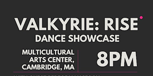Valkyrie: RISE | Multicultural Arts Center