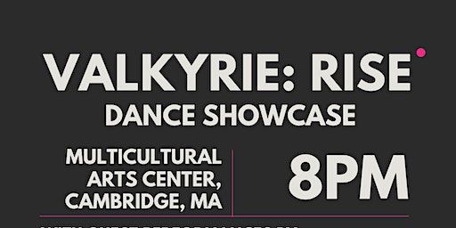 Valkyrie: RISE | Multicultural Arts Center