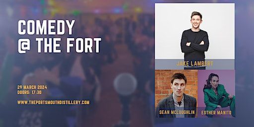 Comedy @ The Fort (#22) | The Portsmouth Distillery Co