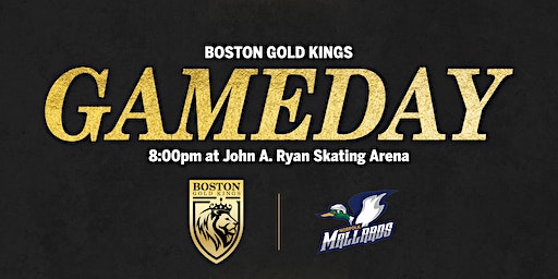 Boston Gold Kings vs Norfolk Mallards | John A. Ryan Skating Arena, Paramount Place, Watertown, MA, USA