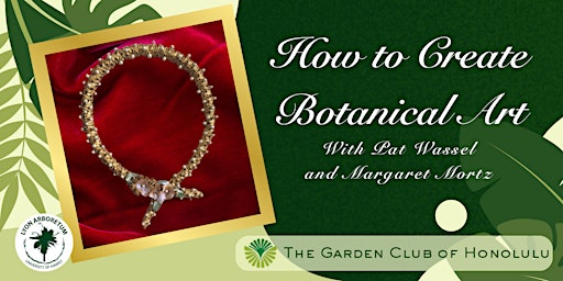 How to Create Botanical Art | Lyon Arboretum