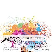 Poetry, Paint N Vibe - 420 Edition | Creative Minds - Center of the Arts