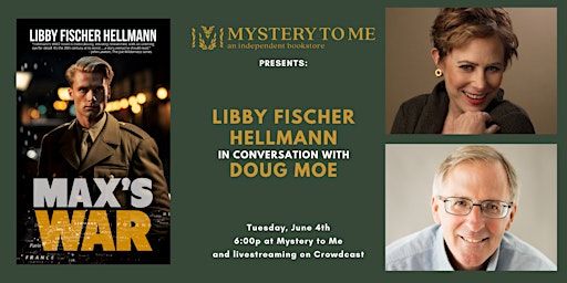 Live @ MTM: Libby Fischer Hellmann in Conversation with Doug Moe | Mystery to Me