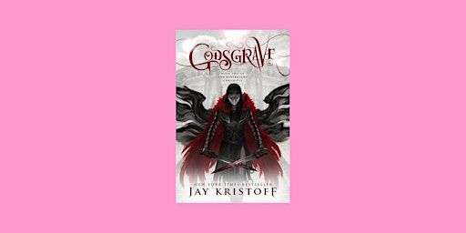 DOWNLOAD [epub]] Godsgrave (The Nevernight Chronicle, #2) BY Jay Kristoff e | Delhi