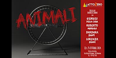 ANIMALI | Attozero - Teatro Musica Danza