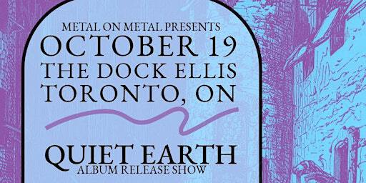 Quiet Earth "Lifetime in Regression" Album Release Show | The Dock Ellis