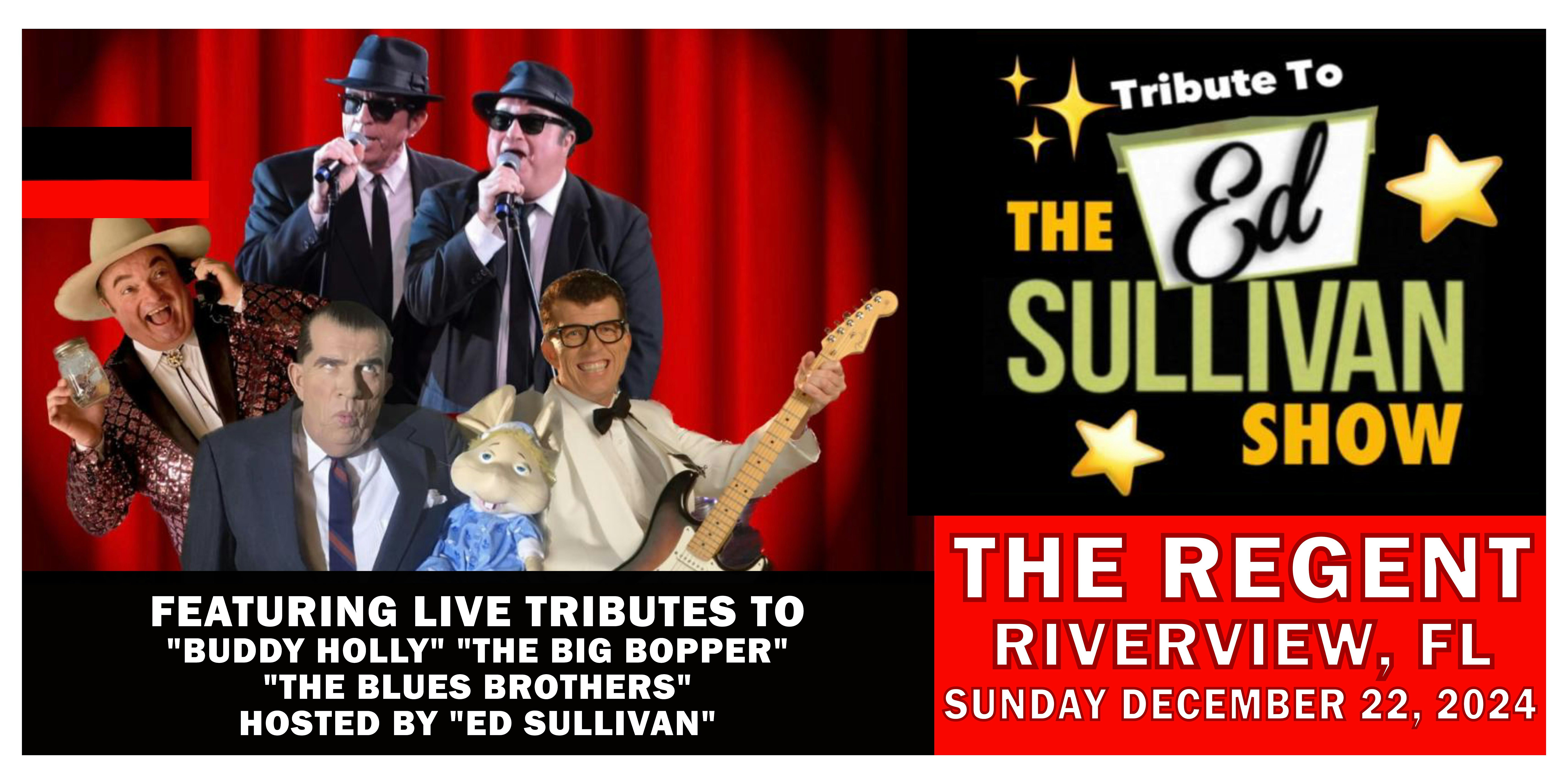 Tribute To The Ed Sullivan Show | The Regent