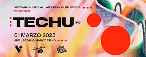 GAA + VSY + OPN presenta TECHU [RO] | Marko Disko