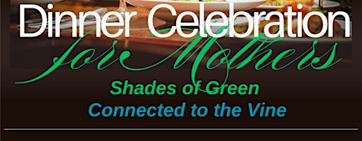 Dinner Celebration for Mothers | Joe Louis Southern Kitchen