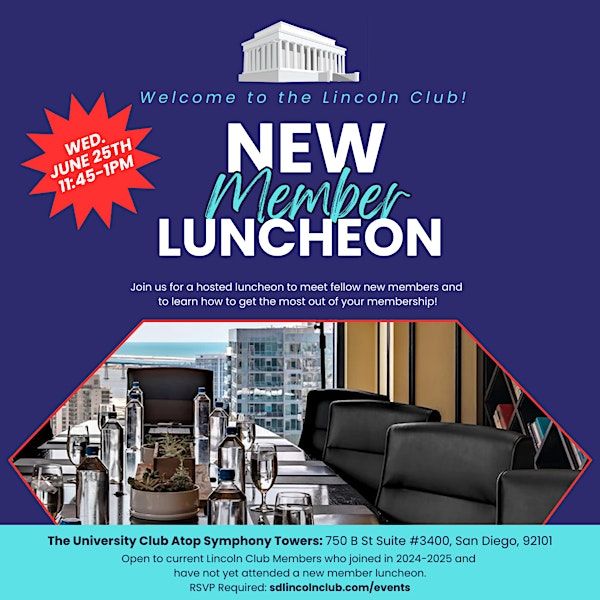 Lincoln Club Summer 2025 New Member Luncheon | University Club Atop Symphony Towers
