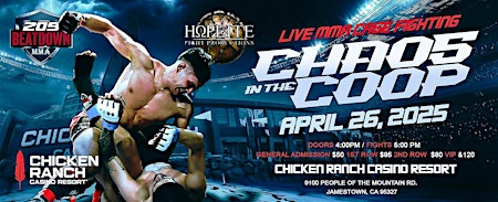 "Chaos In The Coop" - Chicken Ranch Casino Resort | 9100 People of the Mountain Rd