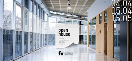 Open House - FX Barcelona Film School | Carrer de Pujades, 112