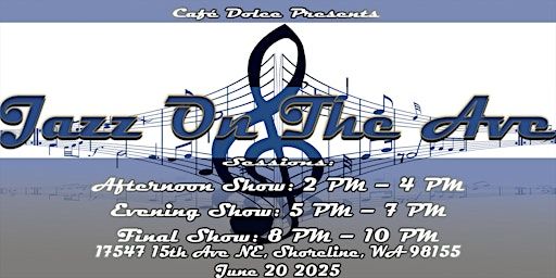 Jazz on The Ave![8pm-10pm] | Cafe Dolce