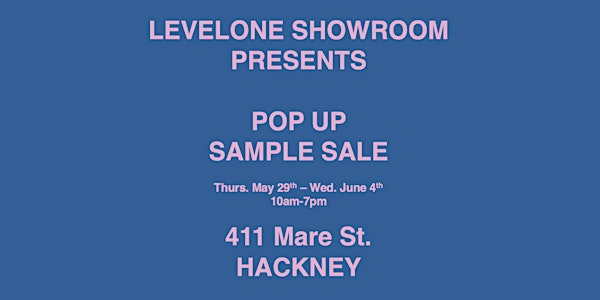 POP UP - SAMPLE SALE | 411 Mare St