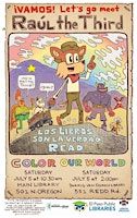Vamos! Let's Go Meet Raul the Third at Main Library | Main Library