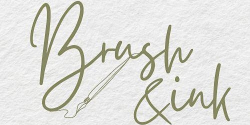 Brush & Ink: Modern Calligraphy Workshop | House Of Hobby