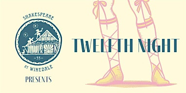 7-26-25 | Twelfth Night (10am Matinee Performance) | Winedale Theater Barn