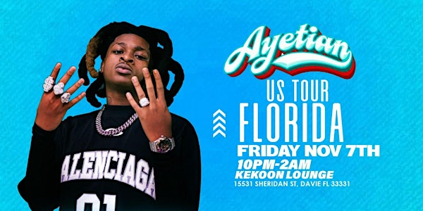 Ayetian - MIAMI @ Kekoon Lounge, Davie FL - Friday, Nov 7th | Kekoon Restaurant & Lounge