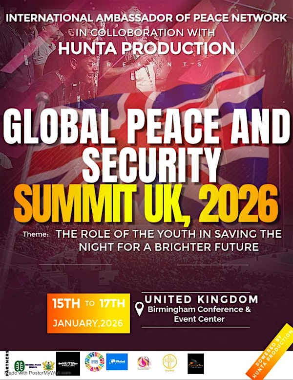 GLOBAL PEACE AND SECURITY SUMMIT UK, 2026 | Hill St, Birmingham B5 4EW, United Kingdom