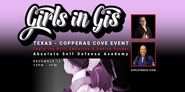 Girls in Gis Texas - Copperas Cove Event | Absolute Self Defense Academy