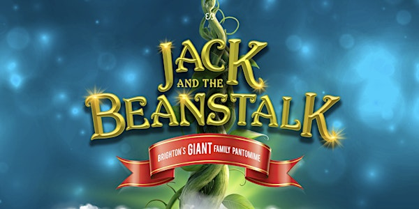 Jack And The Beanstalk: Preview Show! | Hilton Brighton Metropole