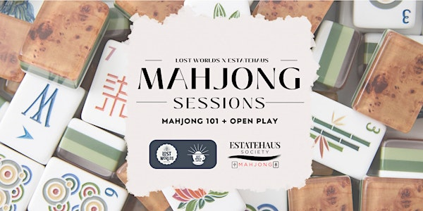 Mahjong 101 + Open Play | Lost Worlds Brewing Company