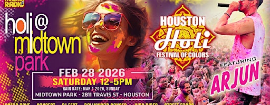 HOUSTON HOLI Masala 98.7 Festival of Colors 2026 | Midtown Park