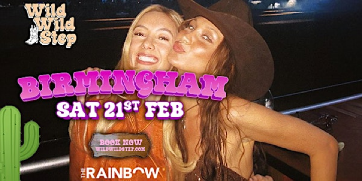 Wild Wild Step Country Music -  Birmingham | The Rainbow