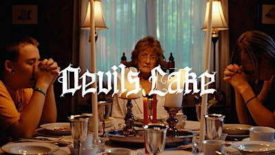 Devils Lake Premiere | The Main Cinema