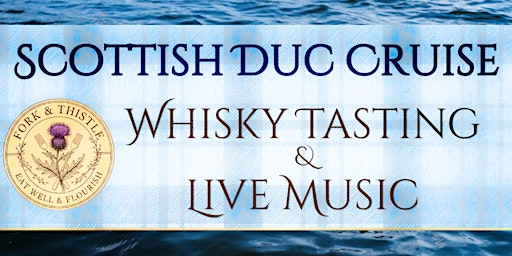 Scottish Duc Cruise & Whisky Tasting | Sarnia Harbour