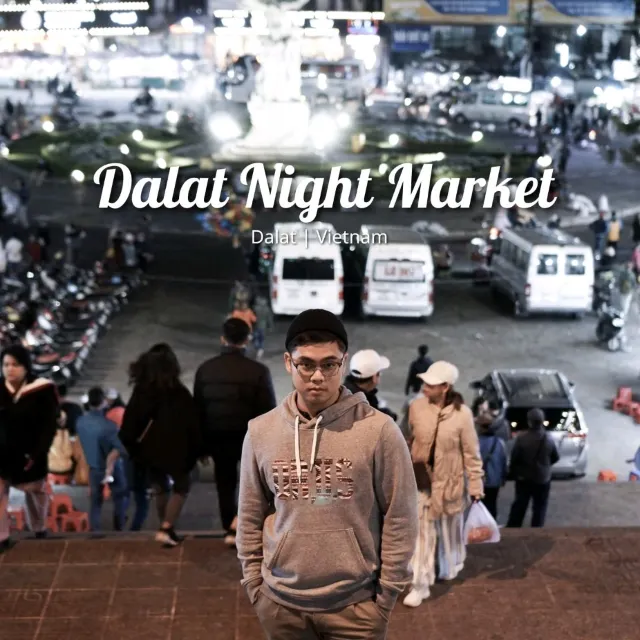 Dalat Night Market | Dalat, Vietnam 