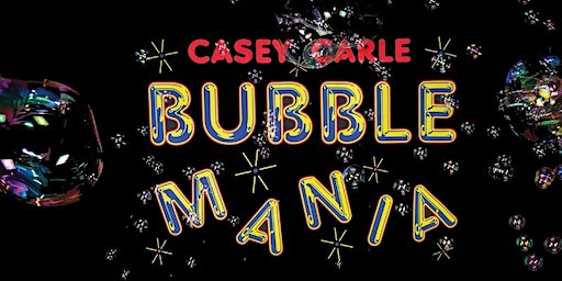 Casey Carle's BubbleMania | Stoughton YMCA