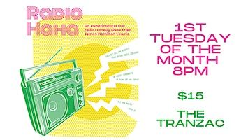 Radio HAHA | Tranzac Club